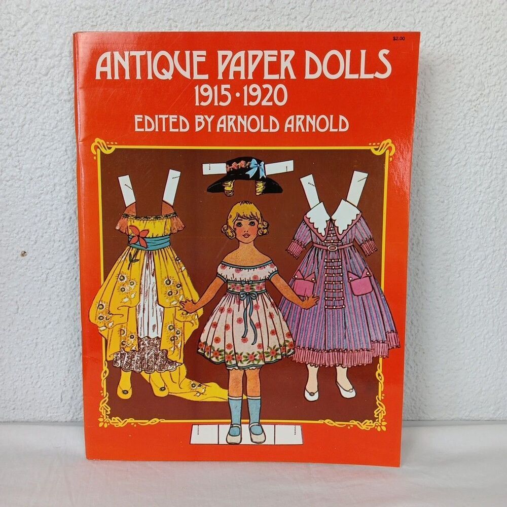 Vintage  Antique Paper Dolls 1915-1920 Edited by Arnold Arnold Uncut Full Color